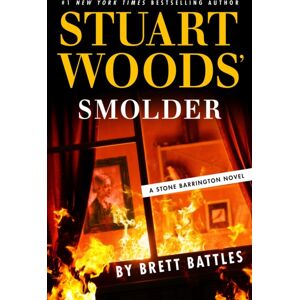 Penguin Putnam Inc Stuart Woods' Smolder Penguin Putnam Inc Stuart Woods' Smolder