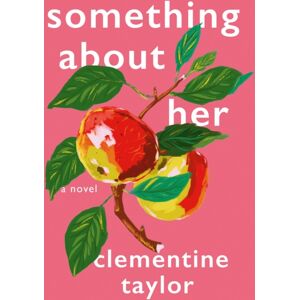 Penguin Putnam Inc Something About Her Penguin Putnam Inc Something About Her