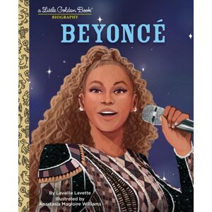 Random House USA Inc Beyonce : A Little Golden Book Biography Random House USA Inc Beyonce : A Little Golden Book Biography