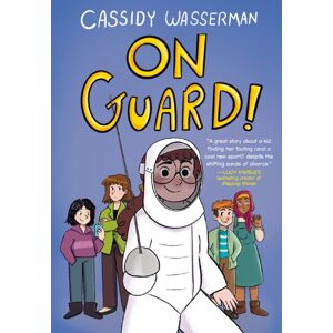 Random House USA Inc On Guard! : A Marshall Middle School Graphic Novel Random House USA Inc On Guard! : A Marshall Middle School Graphic Novel