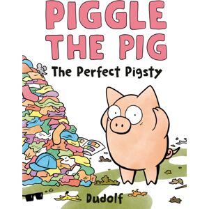 Penguin Young Readers Piggle The Pig: The Perfect Pigsty Penguin Young Readers Piggle The Pig: The Perfect Pigsty