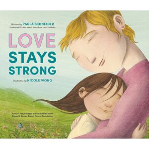 Penguin Putnam Inc Love Stays Strong Penguin Putnam Inc Love Stays Strong