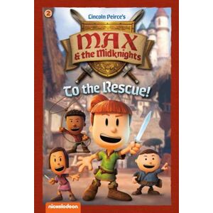 Random House USA Inc To The Rescue!: Book 2 (Nickelodeon: Max & The Midknights) Random House USA Inc To The Rescue!: Book 2 (Nickelodeon: Max & The Midknights)