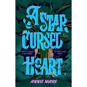 Penguin Putnam Inc A Star-Cursed Heart Penguin Putnam Inc A Star-Cursed Heart