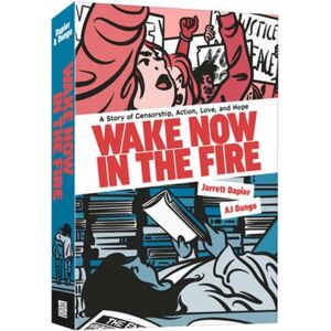 Random House USA Inc Wake Now In The Fire : A Graphic Novel Random House USA Inc Wake Now In The Fire : A Graphic Novel