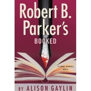 Penguin Putnam Inc Robert B. Parker'S Booked Penguin Putnam Inc Robert B. Parker'S Booked