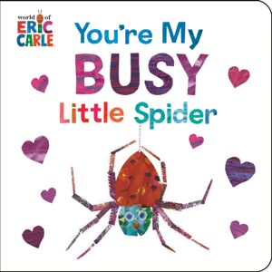 Penguin Young Readers You'Re My Busy Little Spider Penguin Young Readers You'Re My Busy Little Spider