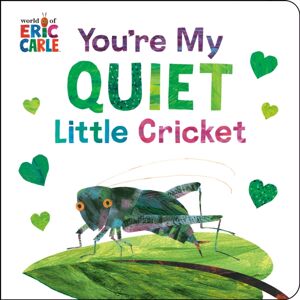 Penguin Young Readers You'Re My Quiet Little Cricket Penguin Young Readers You'Re My Quiet Little Cricket