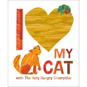 Penguin Young Readers I Love My Cat With The Very Hungry Caterpillar Penguin Young Readers I Love My Cat With The Very Hungry Caterpillar
