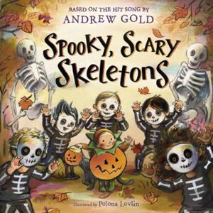 Random House USA Inc Spooky, Scary Skeletons Random House USA Inc Spooky, Scary Skeletons