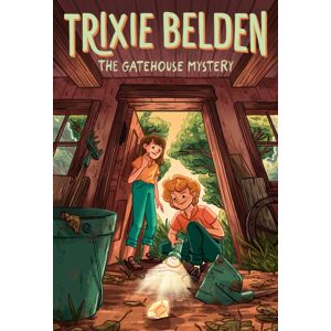 Random House USA Inc The Gatehouse Mystery: Trixie Belden Random House USA Inc The Gatehouse Mystery: Trixie Belden