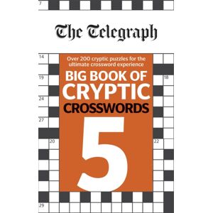 Octopus Publishing Group The Telegraph Big Book Of Cryptic Crosswords 5 Octopus Publishing Group The Telegraph Big Book Of Cryptic Crosswords 5