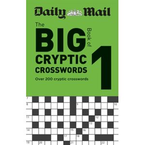 Octopus Publishing Group Daily Mail Big Book Of Cryptic Crosswords Volume 1 Octopus Publishing Group Daily Mail Big Book Of Cryptic Crosswords Volume 1