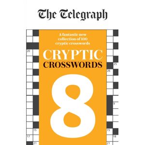 Octopus Publishing Group The Telegraph Cryptic Crosswords 8 Octopus Publishing Group The Telegraph Cryptic Crosswords 8