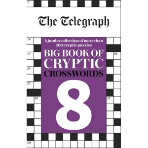 Octopus Publishing Group The Telegraph Big Book Of Cryptic Crosswords 8 Octopus Publishing Group The Telegraph Big Book Of Cryptic Crosswords 8