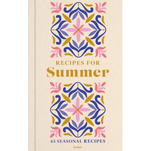 Octopus Publishing Group Recipes For Summer : 65 Seasonal Recipes Octopus Publishing Group Recipes For Summer : 65 Seasonal Recipes