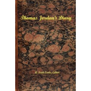 Larkspur Books Thomas Jordan'S Diary Larkspur Books Thomas Jordan'S Diary