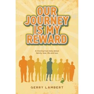 various Australia publishers Our Journey Is My Reward various Australia publishers Our Journey Is My Reward