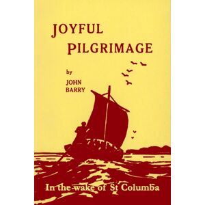 Vinycomb Press Joyful Pilgrimage : In The Wake Of St Columba Vinycomb Press Joyful Pilgrimage : In The Wake Of St Columba