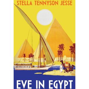 Michael Walmer Eve In Egypt Michael Walmer Eve In Egypt