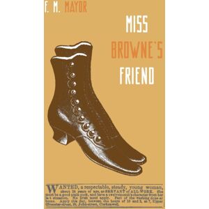 Michael Walmer Miss Browne'S Friend : A Story Of Two Women Michael Walmer Miss Browne'S Friend : A Story Of Two Women