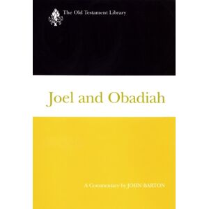 Westminster/John Knox Press,U.S. Joel And Obadiah : A Commentary Westminster/John Knox Press,U.S. Joel And Obadiah : A Commentary