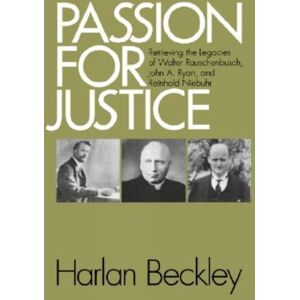 Westminster/John Knox Press,U.S. Passion For Justice : Retrieving The Legacies Of. . . Westminster/John Knox Press,U.S. Passion For Justice : Retrieving The Legacies Of. . .