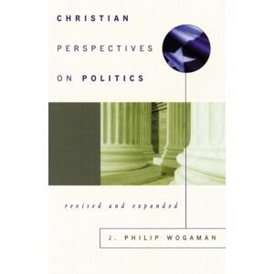 Westminster/John Knox Press,U.S. Christian Perspectives On Politics, Revised And Expanded Westminster/John Knox Press,U.S. Christian Perspectives On Politics, Revised And Expanded