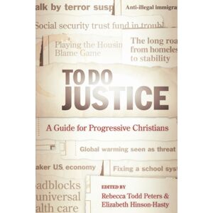 Westminster/John Knox Press,U.S. To Do Justice : A Guide For Progressive Christians Westminster/John Knox Press,U.S. To Do Justice : A Guide For Progressive Christians