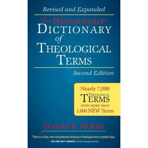 Westminster/John Knox Press,U.S. The Westminster Dictionary Of Theological Terms, Second Edition : Revised And Expanded Westminster/John Knox Press,U.S. The Westminster Dictionary Of Theological Terms, Second Edition : Revised And Expanded