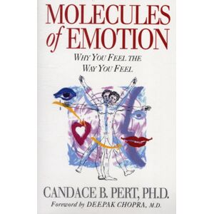 Simon & Schuster Molecules Of Emotion : Why You Feel The Way You Feel Simon & Schuster Molecules Of Emotion : Why You Feel The Way You Feel