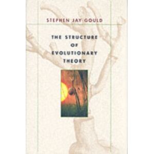 Harvard University Press The Structure Of Evolutionary Theory Harvard University Press The Structure Of Evolutionary Theory