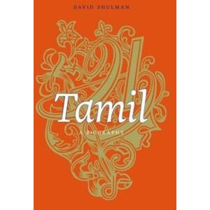 Harvard University Press Tamil : A Biography Harvard University Press Tamil : A Biography