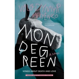 Harvard University Press Mondegreen : Songs About Death And Love Harvard University Press Mondegreen : Songs About Death And Love
