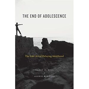 Harvard University Press The End Of Adolescence : The Lost Art Of Delaying Adulthood Harvard University Press The End Of Adolescence : The Lost Art Of Delaying Adulthood