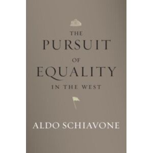 Harvard University Press The Pursuit Of Equality In The West Harvard University Press The Pursuit Of Equality In The West