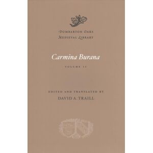 Harvard University Press Carmina Burana : Volume Ii Harvard University Press Carmina Burana : Volume Ii