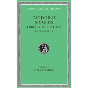 Harvard University Press Library Of History, Volume V : Books 12.41–13 Harvard University Press Library Of History, Volume V : Books 12.41–13