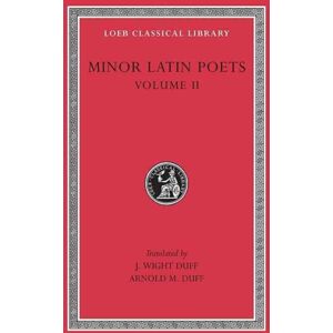 Harvard University Press Minor Latin Poets, Volume Ii : Florus. Hadrian. Nemesianus. Reposianus. Tiberianus. Dicta Catonis. Phoenix. Avianus. Rutilius Namatianus. Others Harvard University Press Minor Latin Poets, Volume Ii : Florus. Hadrian. Nemesianus. Reposianus. Tiberianus. Dicta Catonis. Phoenix. Avianus. Rutilius Namatianus. Others