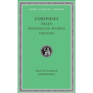 Harvard University Press Helen. Phoenician Women. Orestes Harvard University Press Helen. Phoenician Women. Orestes