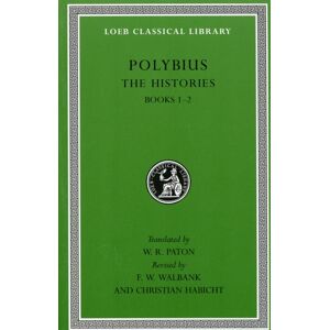 Harvard University Press The Histories, Volume I : Books 1–2 Harvard University Press The Histories, Volume I : Books 1–2