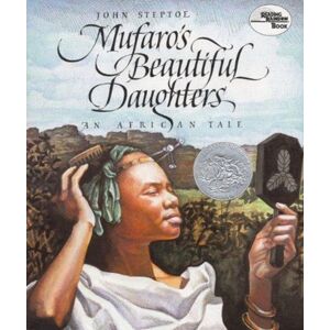HarperCollins Publishers Inc Mufaro'S Beautiful Daughters : A Caldecott Honor Award Winner HarperCollins Publishers Inc Mufaro'S Beautiful Daughters : A Caldecott Honor Award Winner