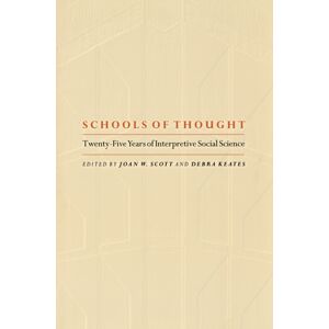 Princeton University Press Schools Of Thought : Twenty-Five Years Of Interpretive Social Science Princeton University Press Schools Of Thought : Twenty-Five Years Of Interpretive Social Science