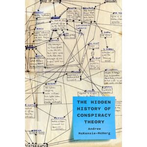 Princeton University Press The Hidden History Of Conspiracy Theory Princeton University Press The Hidden History Of Conspiracy Theory