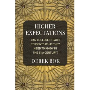 Princeton University Press Higher Expectations : Can Colleges Teach Students What They Need To Know In The 21st Century? Princeton University Press Higher Expectations : Can Colleges Teach Students What They Need To Know In The 21st Century?
