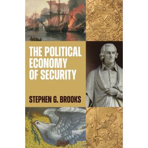 Princeton University Press The Political Economy Of Security Princeton University Press The Political Economy Of Security
