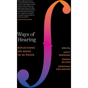 Princeton University Press Ways Of Hearing : Reflections On Music In 26 Pieces Princeton University Press Ways Of Hearing : Reflections On Music In 26 Pieces