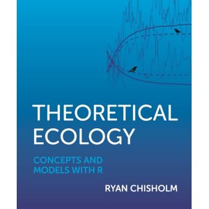 Princeton University Press Theoretical Ecology : Concepts And Models With R Princeton University Press Theoretical Ecology : Concepts And Models With R