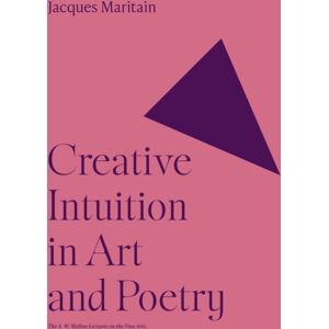 Princeton University Press Creative Intuition In Art And Poetry Princeton University Press Creative Intuition In Art And Poetry