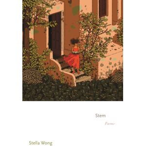 Princeton University Press Stem : Poems Princeton University Press Stem : Poems